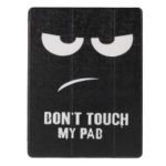 Pattern Printing Leather Cover with Tri-fold Stand for iPad Pro 11-inch (2018) – Do not Touch My Pad