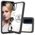 Pattern Printing Hybrid PC TPU Shockproof Phone Casing Cover for Samsung Galaxy S20 – Don’t Touch My Phone